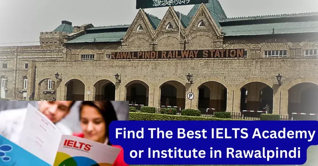 Best IELTS Preparation Academy in Rawalpindi