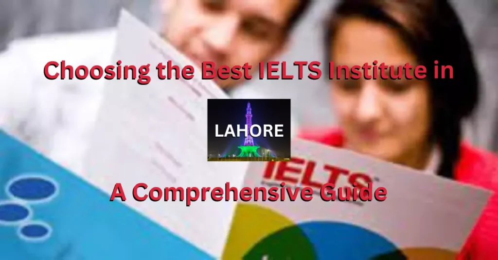 Best IELTS Preparation Institute in Lahore 