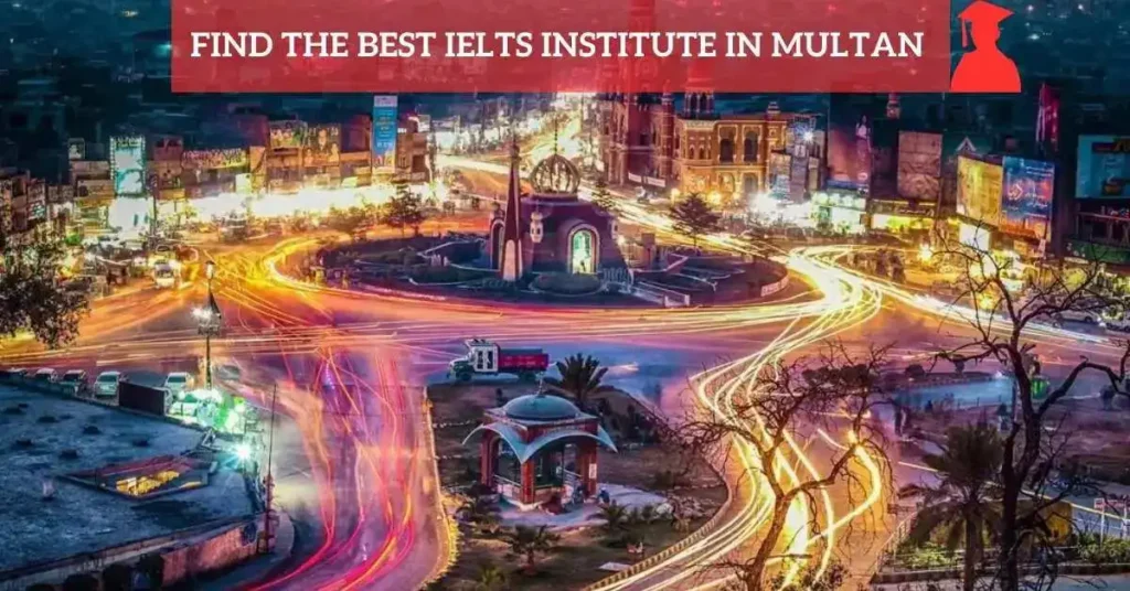 IELTS Institute in Multan