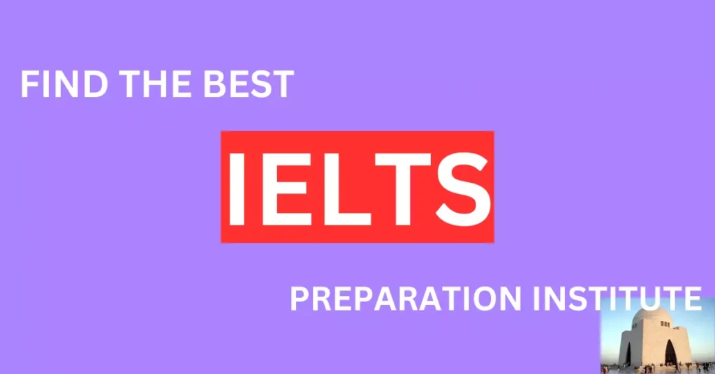 IELTS Preparation Institute In Karachi
