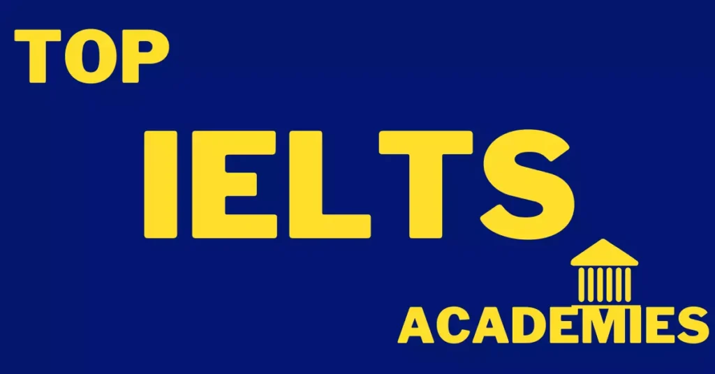 Top 8 IELTS Preparation Academies in Islamabad