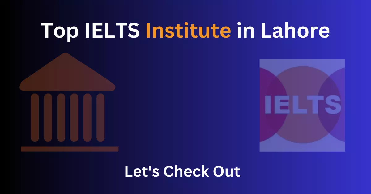 Top-IELTS-Institute-in-Lahore
