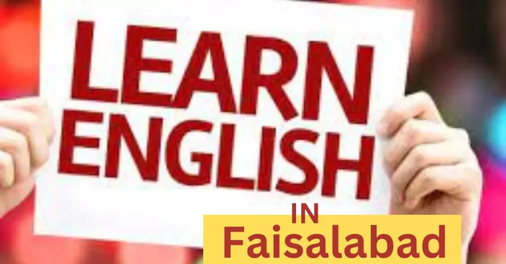 Best English Language Course Institutes in Faisalabad