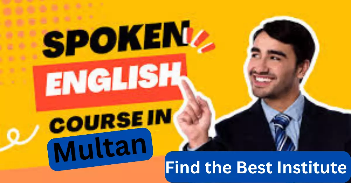 Best Spoken English Course in Multan