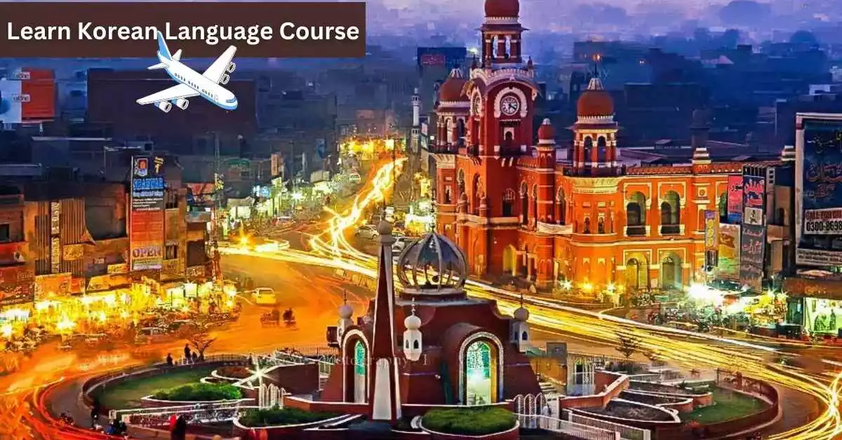 Korean Language Course Institutes in Multan