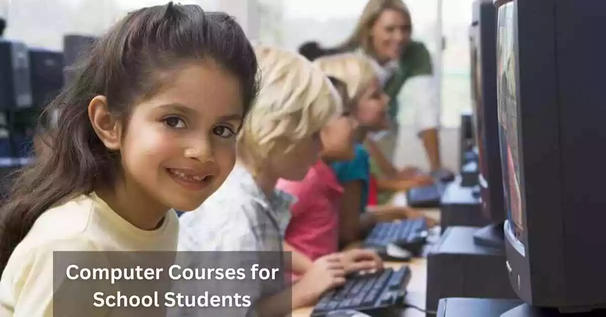 Computer Courses for School Students
