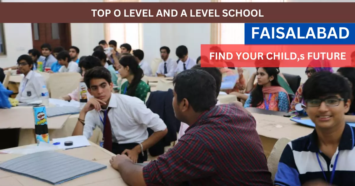 Best-O-Level-Schools-in-Faisalabad