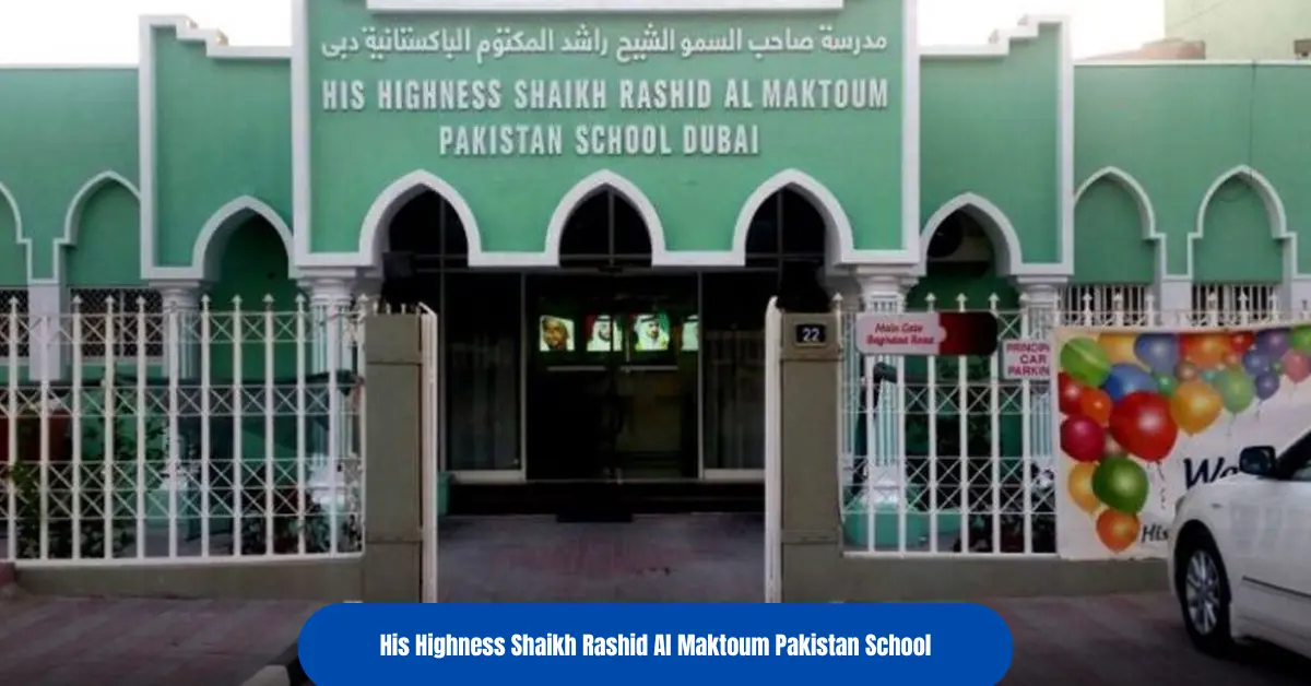 His Highness Shaikh Rashid Al Maktoum Pakistan School
