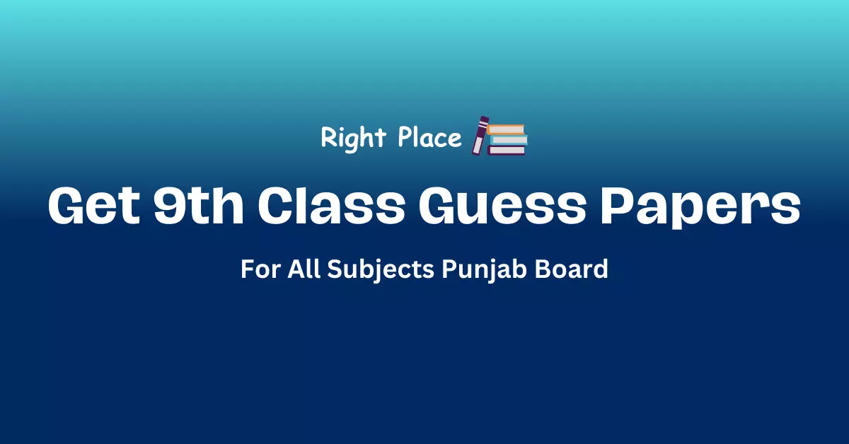 9th Class Guess Papers 2023