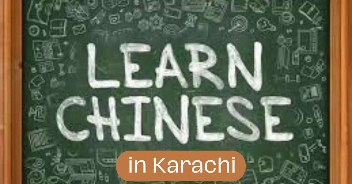Chinese language Course in Karachi