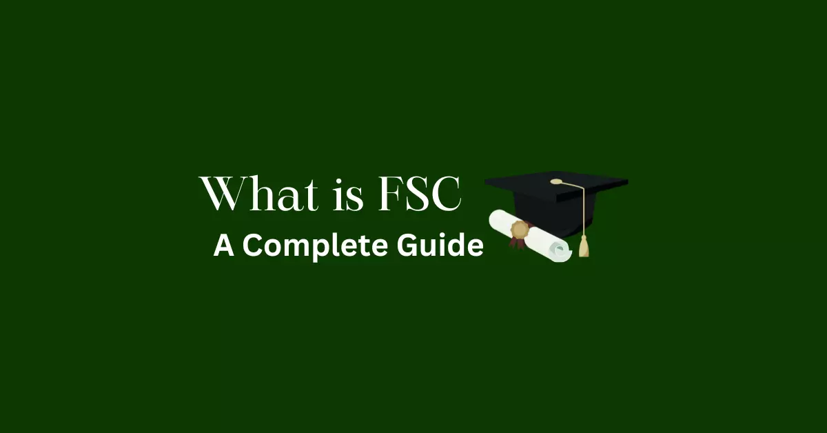 What-is-FSC-in-Pakistan-and-FSC-Stands-for