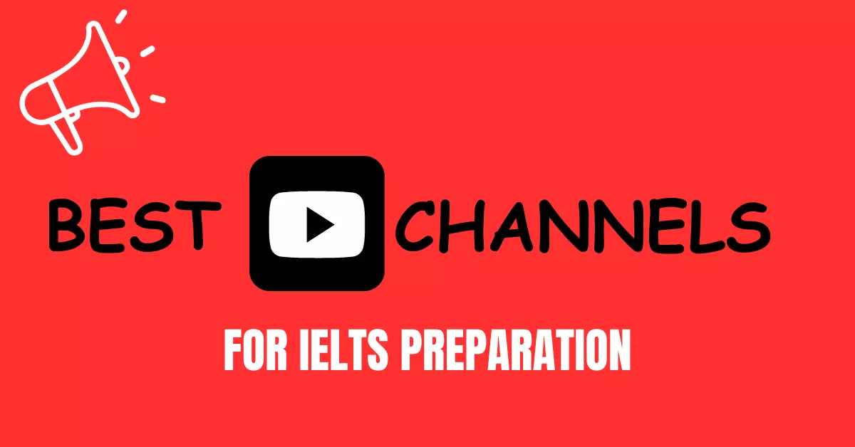 YouTube Channels for Ielts Preparation