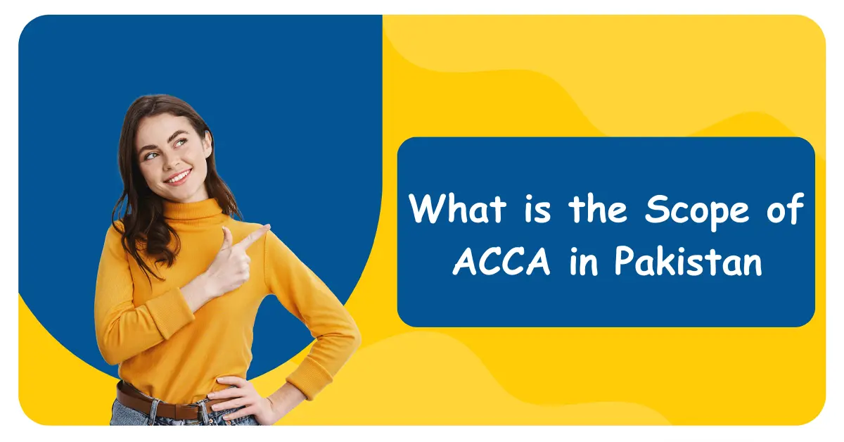 Scope of ACCA in Pakistan