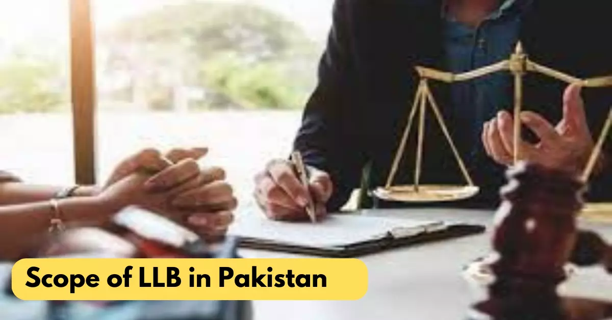 Scope of LLB in Pakistan