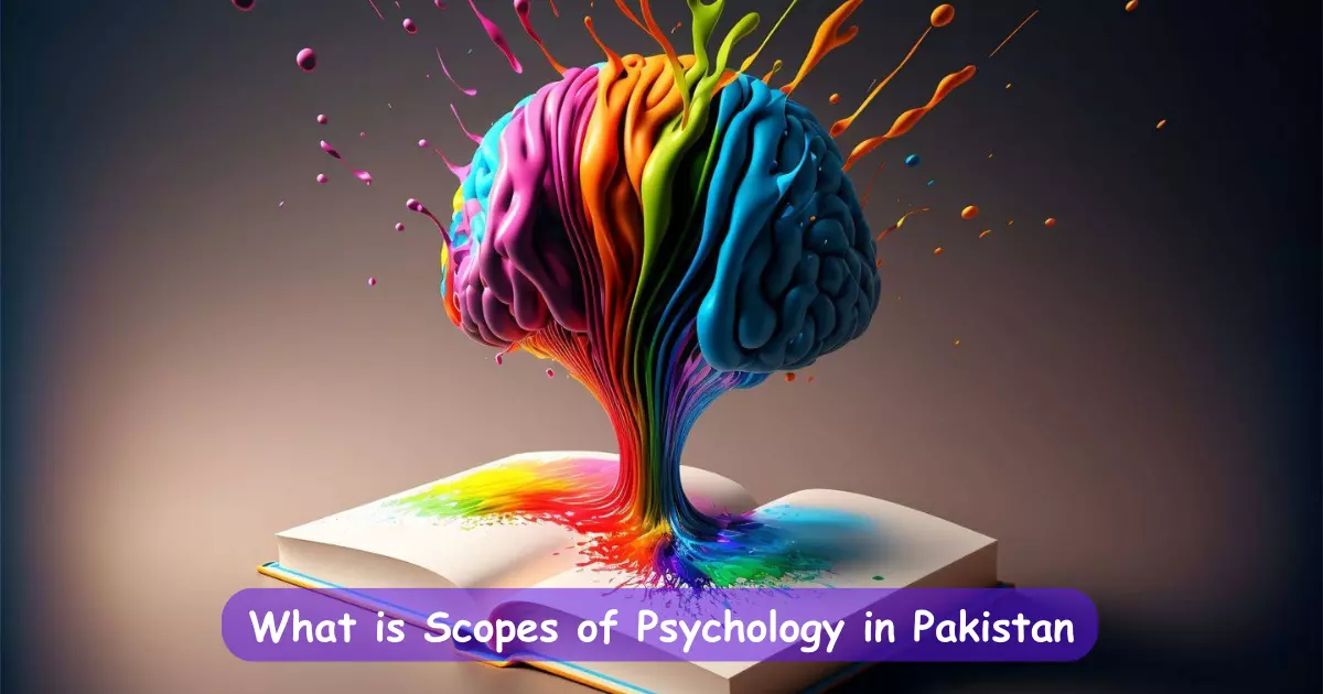 Scopes of Psychology in Pakistan
