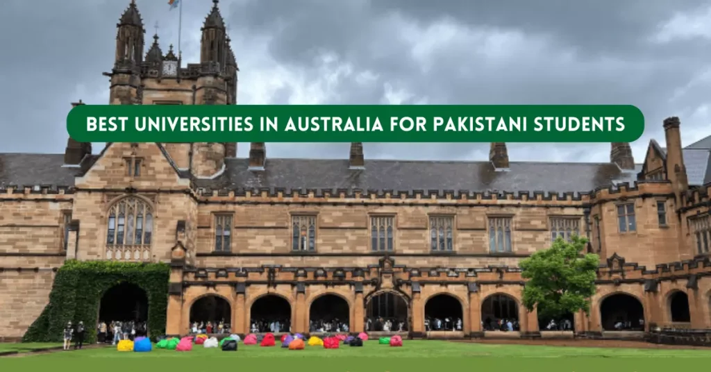Best Universities in Australia for Pakistani Students