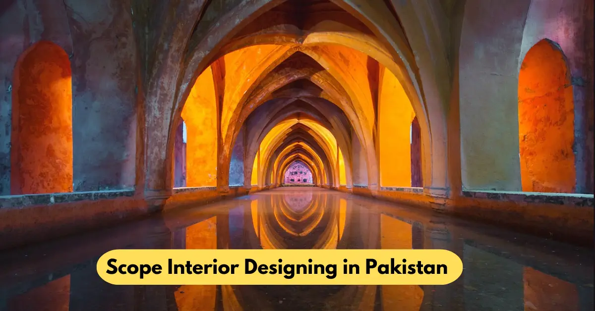 Scope Interior Designing in Pakistan
