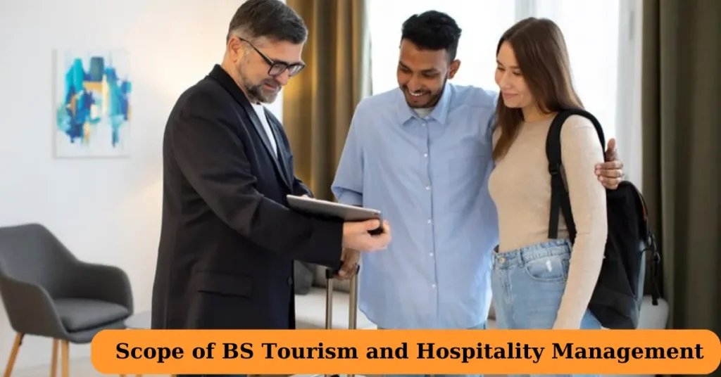 Scope of BS Tourism and Hospitality Management in Pakistan